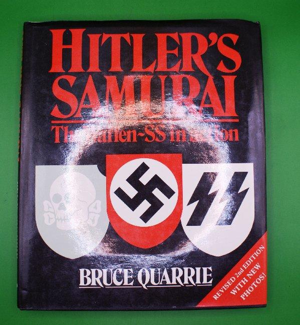 Hitler's Samurai; The Waffen-SS In Action